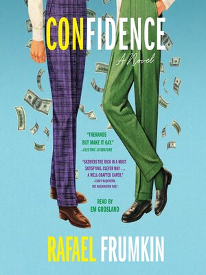 cover image of Confidence: a Novel